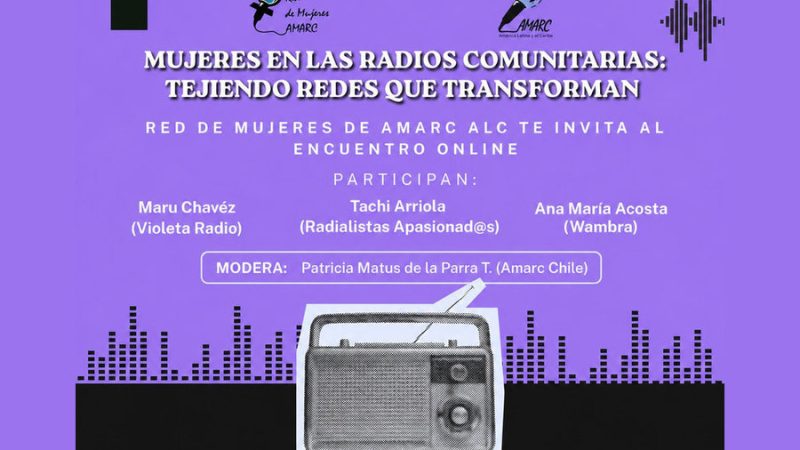 “Mujeres en las radios comunitarias: tejiendo redes que transforman”, encuentro virtual